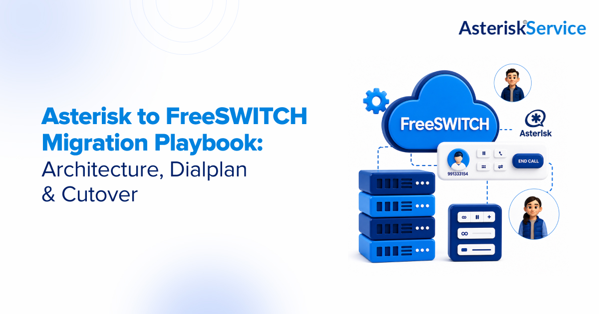 Asterisk to FreeSWITCH Migration