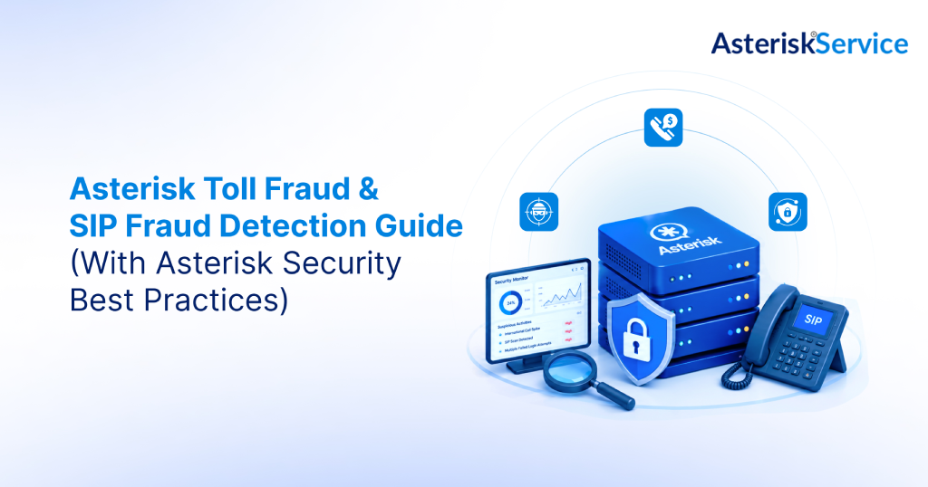asterisk toll fraud sip fraud detection guide