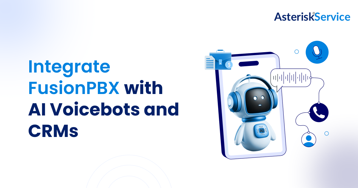 Integrate FusionPBX with AI Voicebots and CRMs_blog banner
